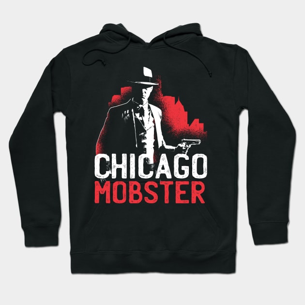 Chicago Mobster Hoodie by madeinchorley